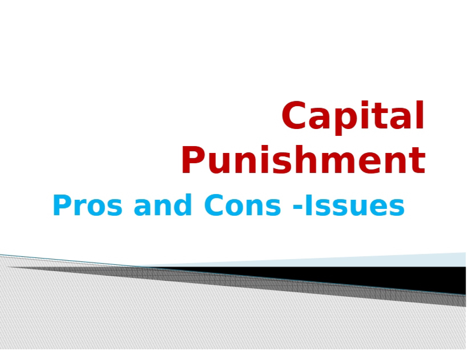Ethics of Capital Punishment