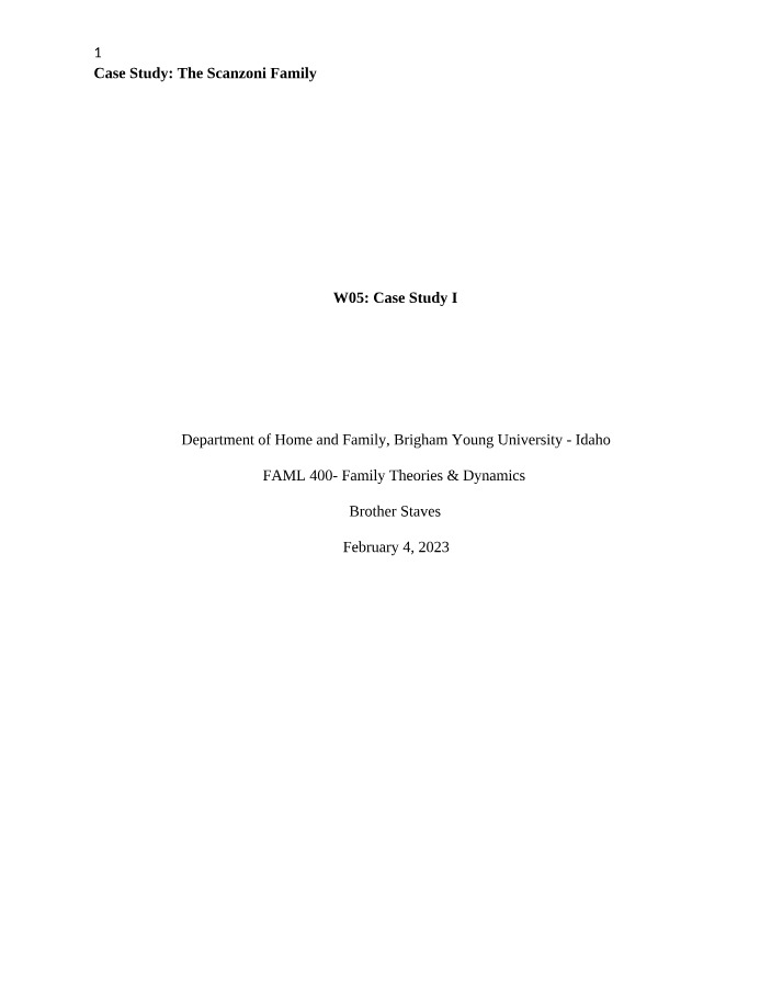 Scanzoni Family Case Study - Applying Family Development Theory