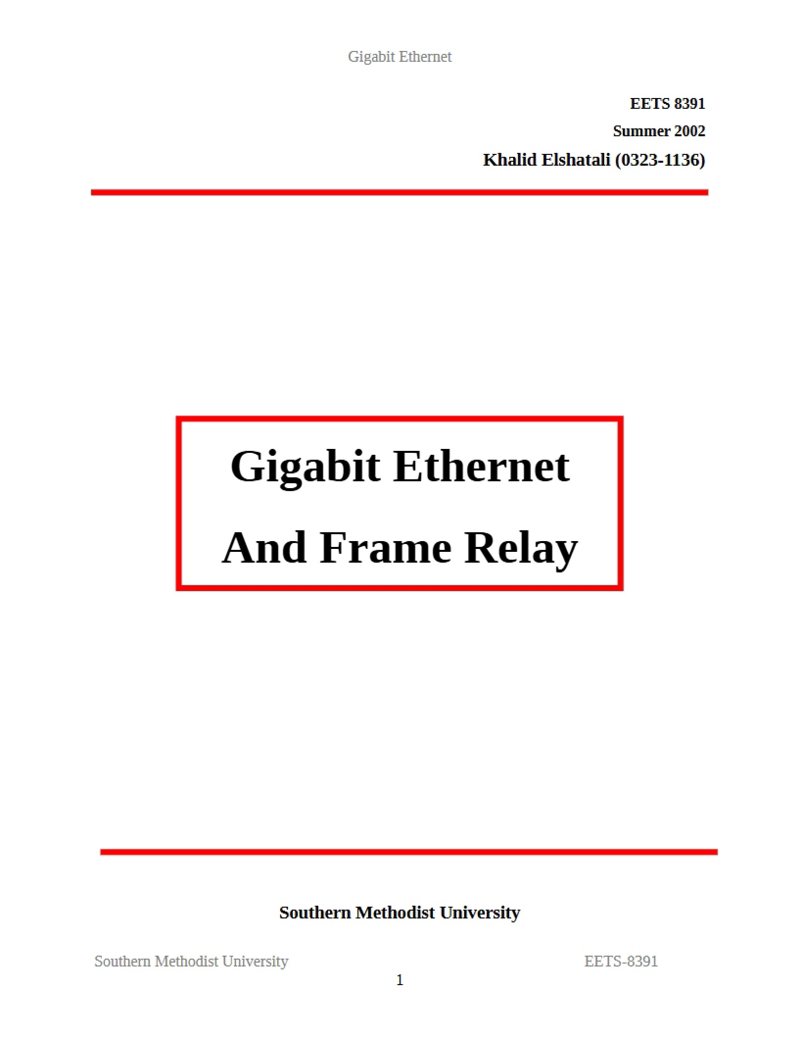 Frame Relay and Gigabit Ethernet
