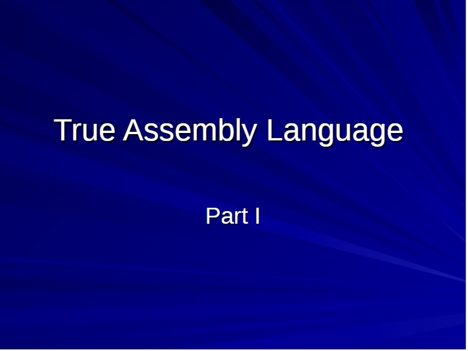 Assembly Language Proper