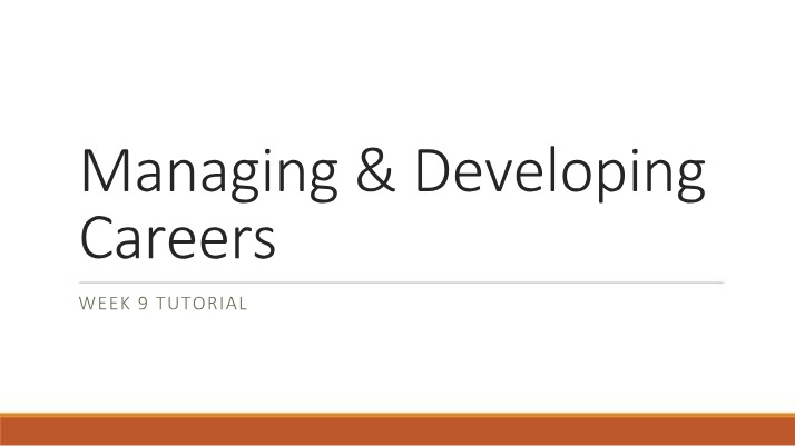 Managing and Developing Careers - Role Conflict and Challenges