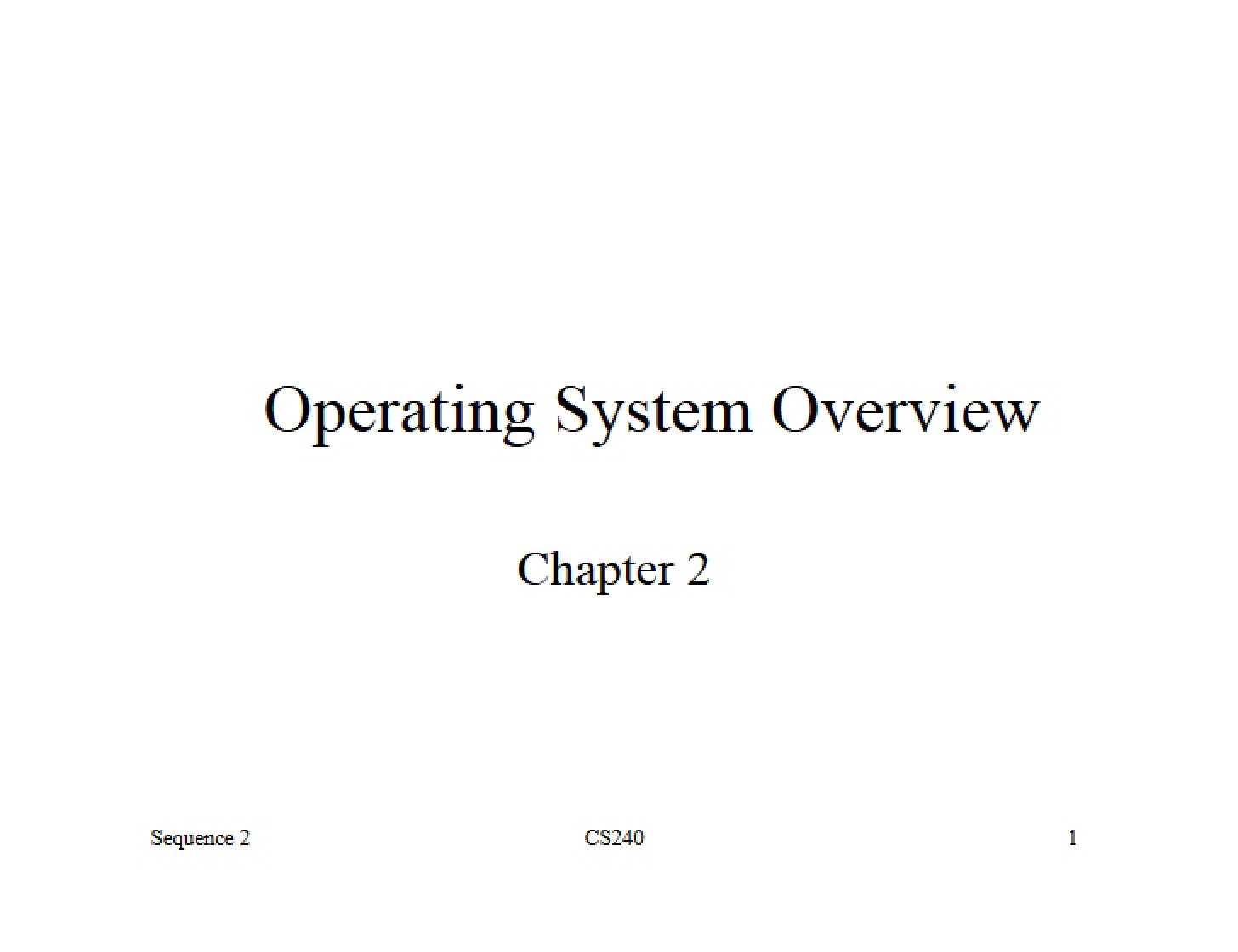General OS Overview