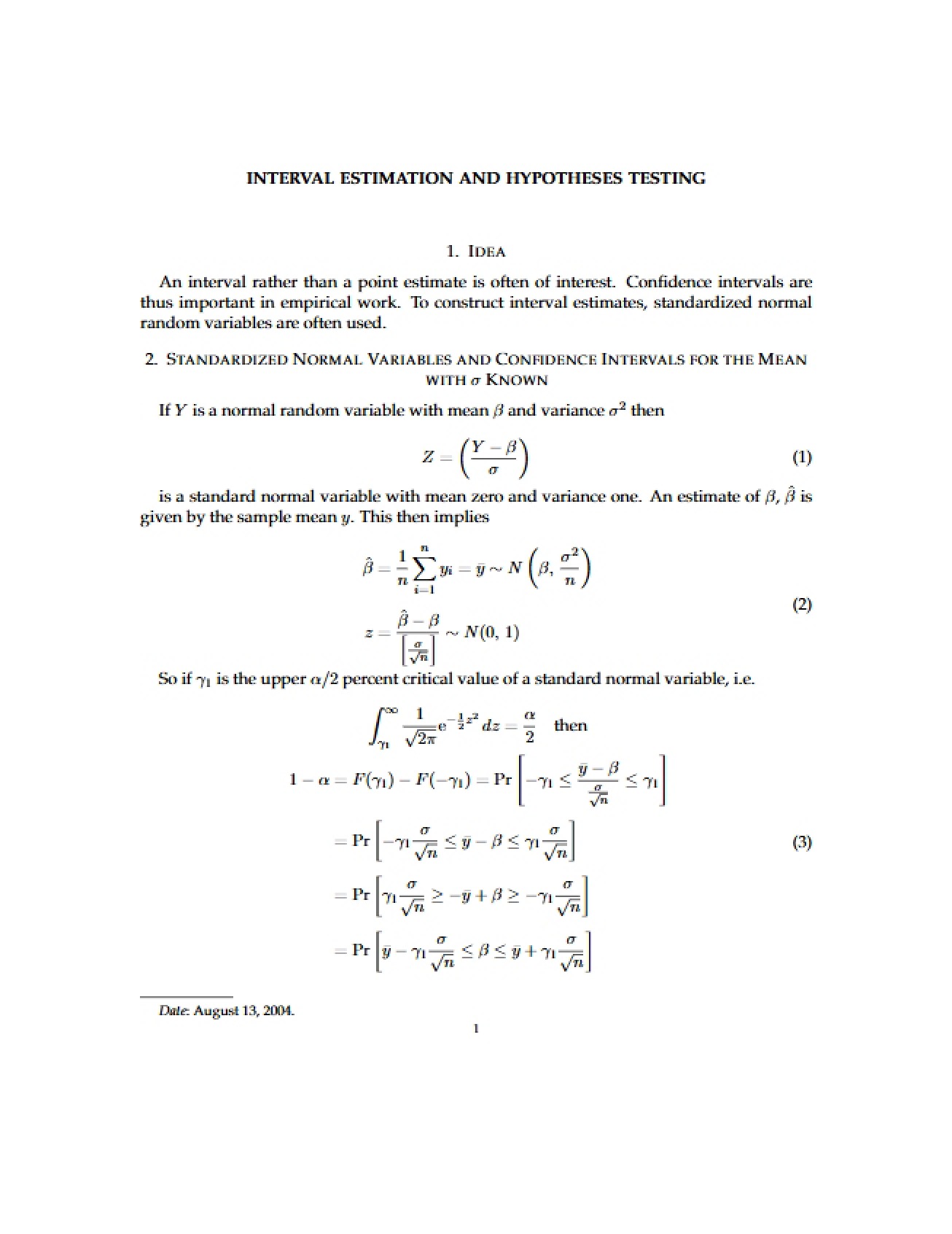 Overview of Interval Estimation and Hypotheses Testing