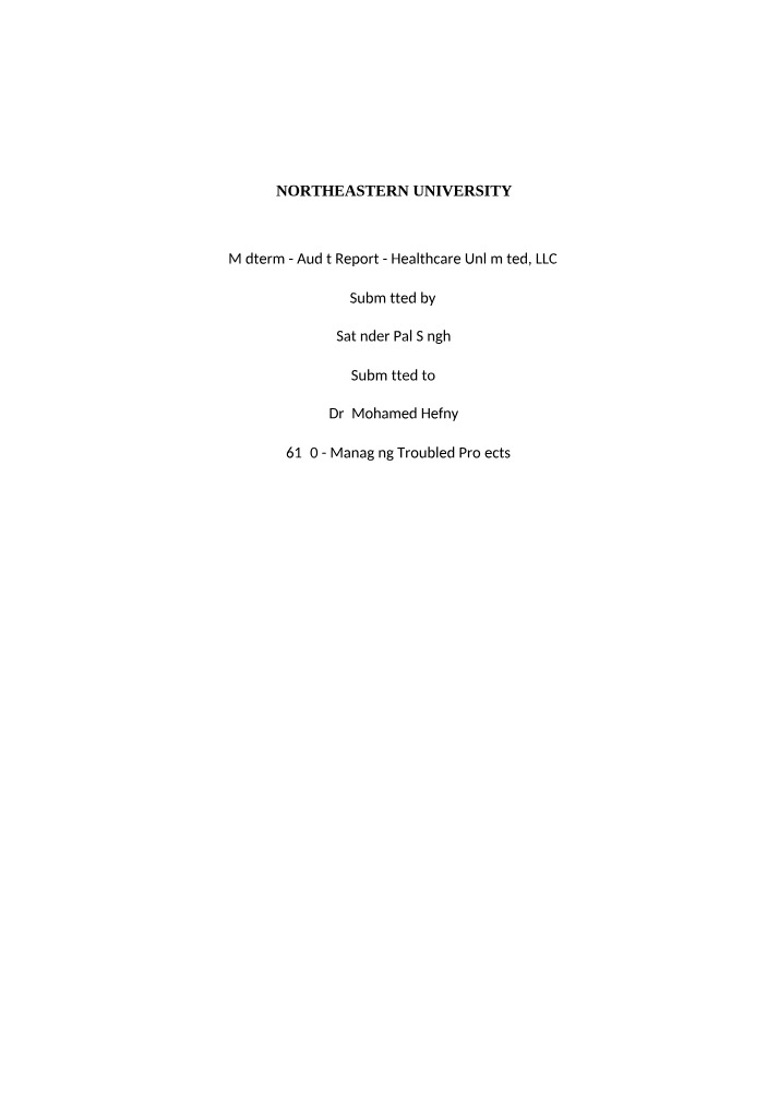 Midterm Audit Report for Healthcare Unlimited, LLC