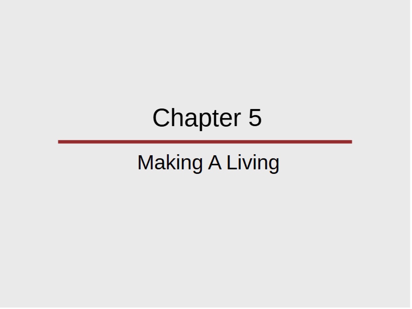 Subsistence and Making a Living