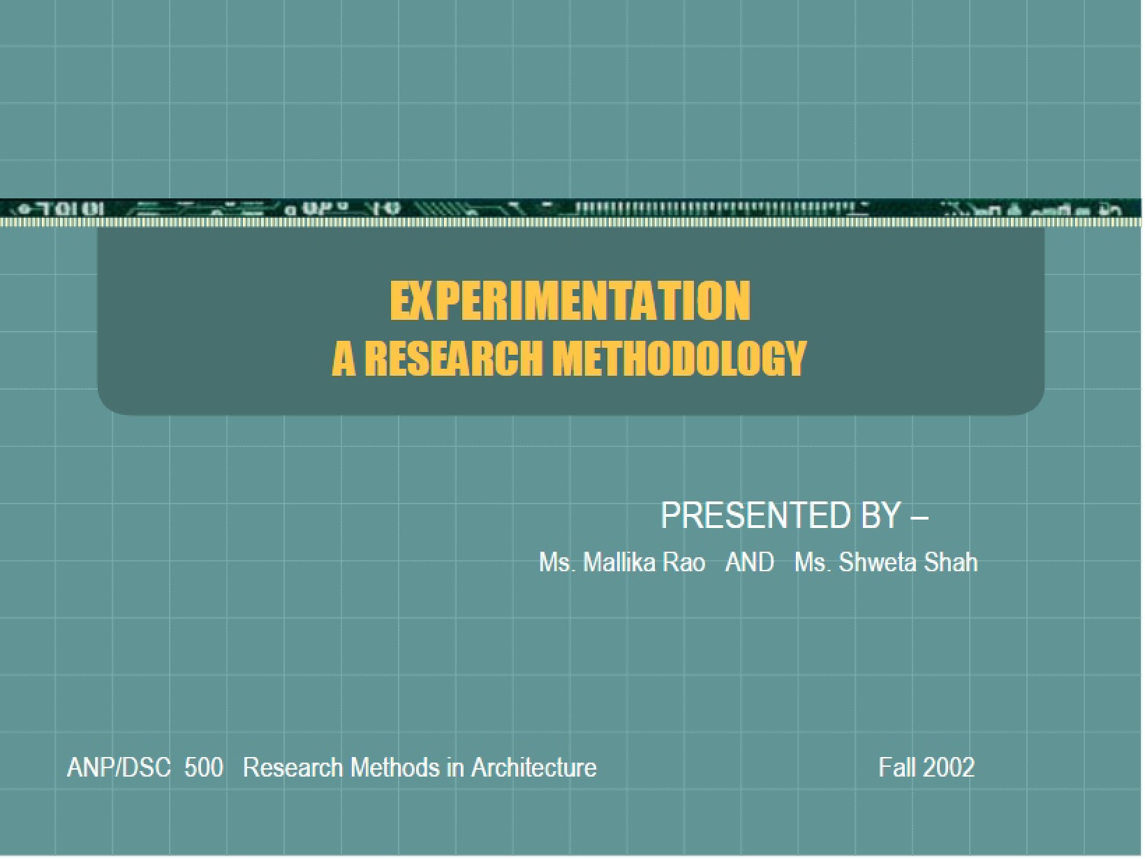 Research Experimentation Methods