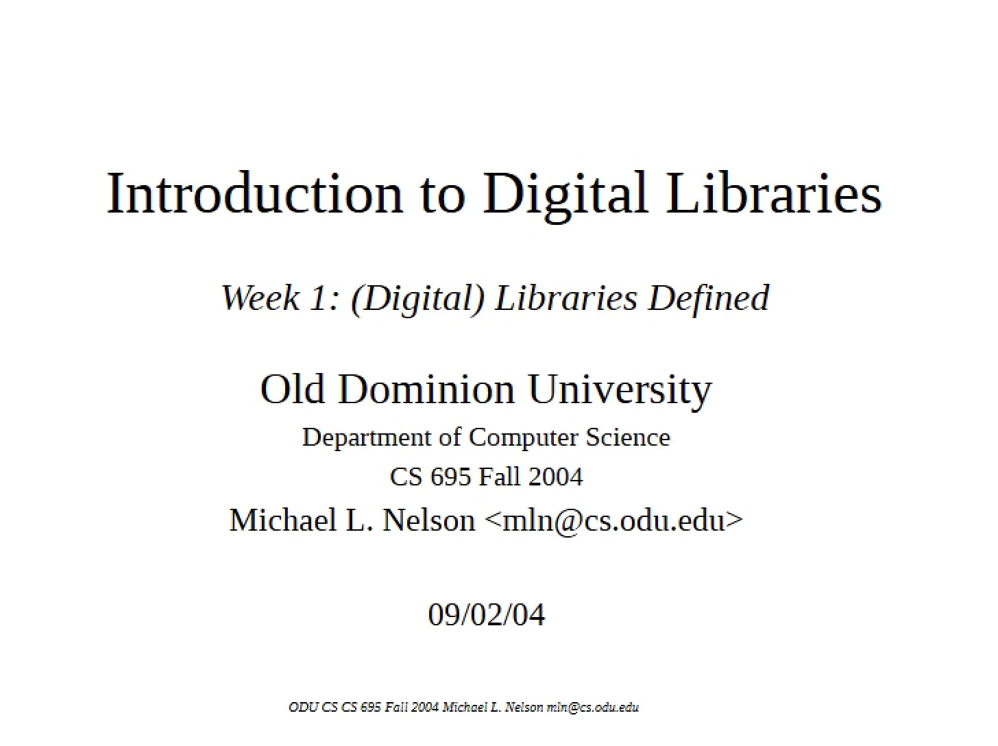 Basics of Digital Libraries