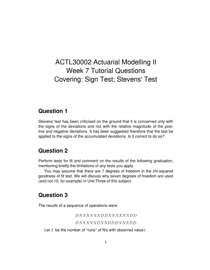 Week 7 Tutorial Questions - ACTL30002 Actuarial Modelling II