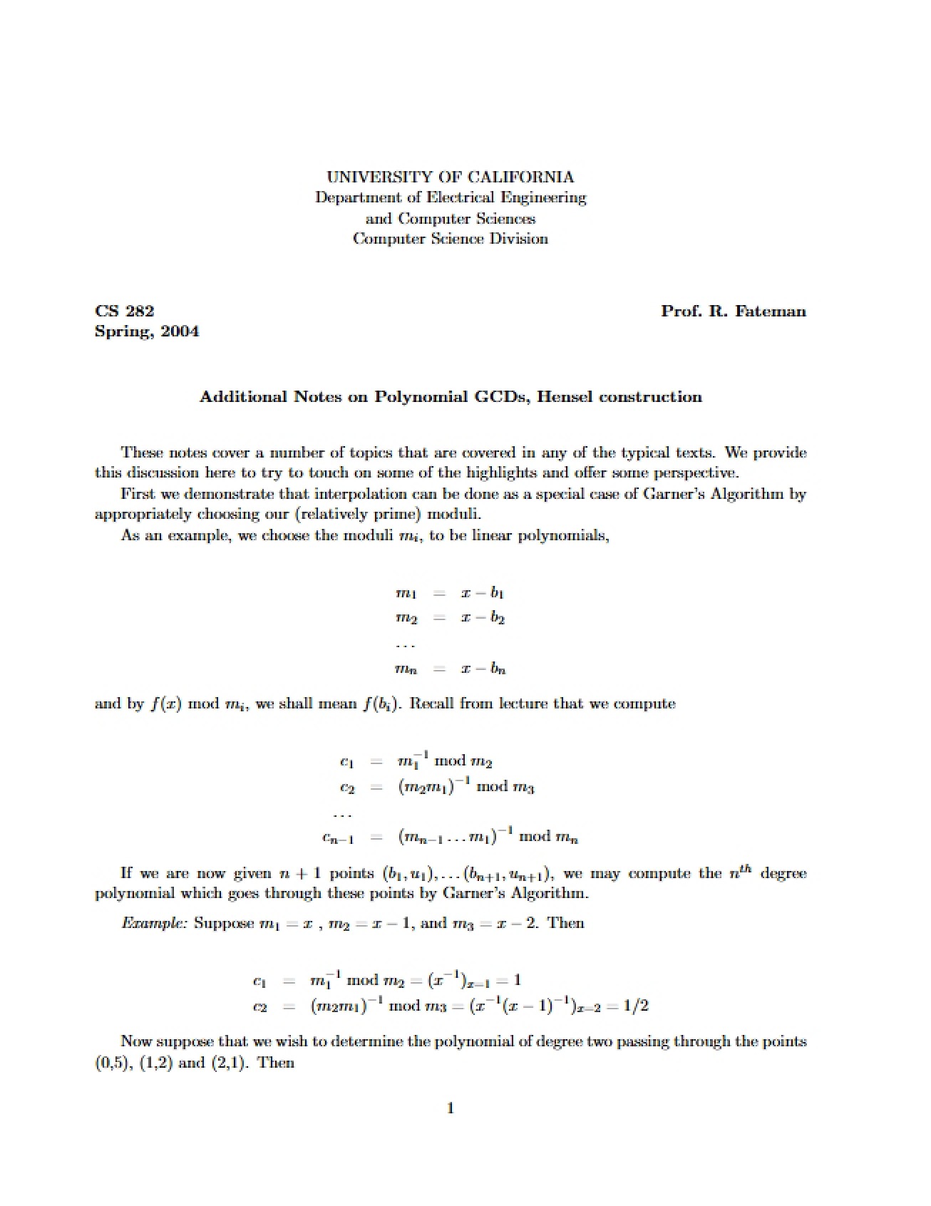 Hensel Construction and Additional Notes on Polynomial GCDs