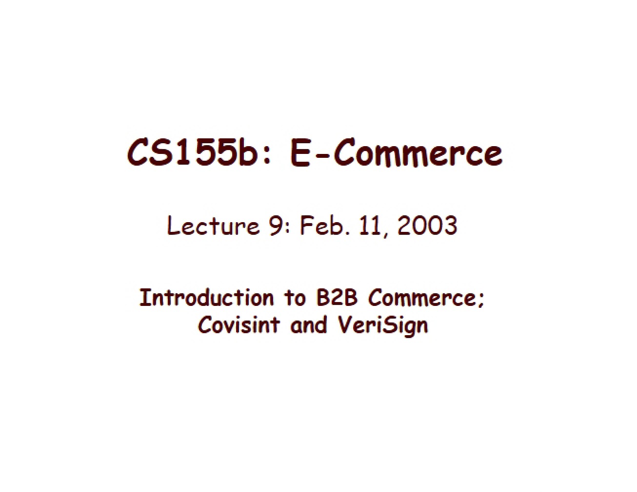 Ninth Lecture