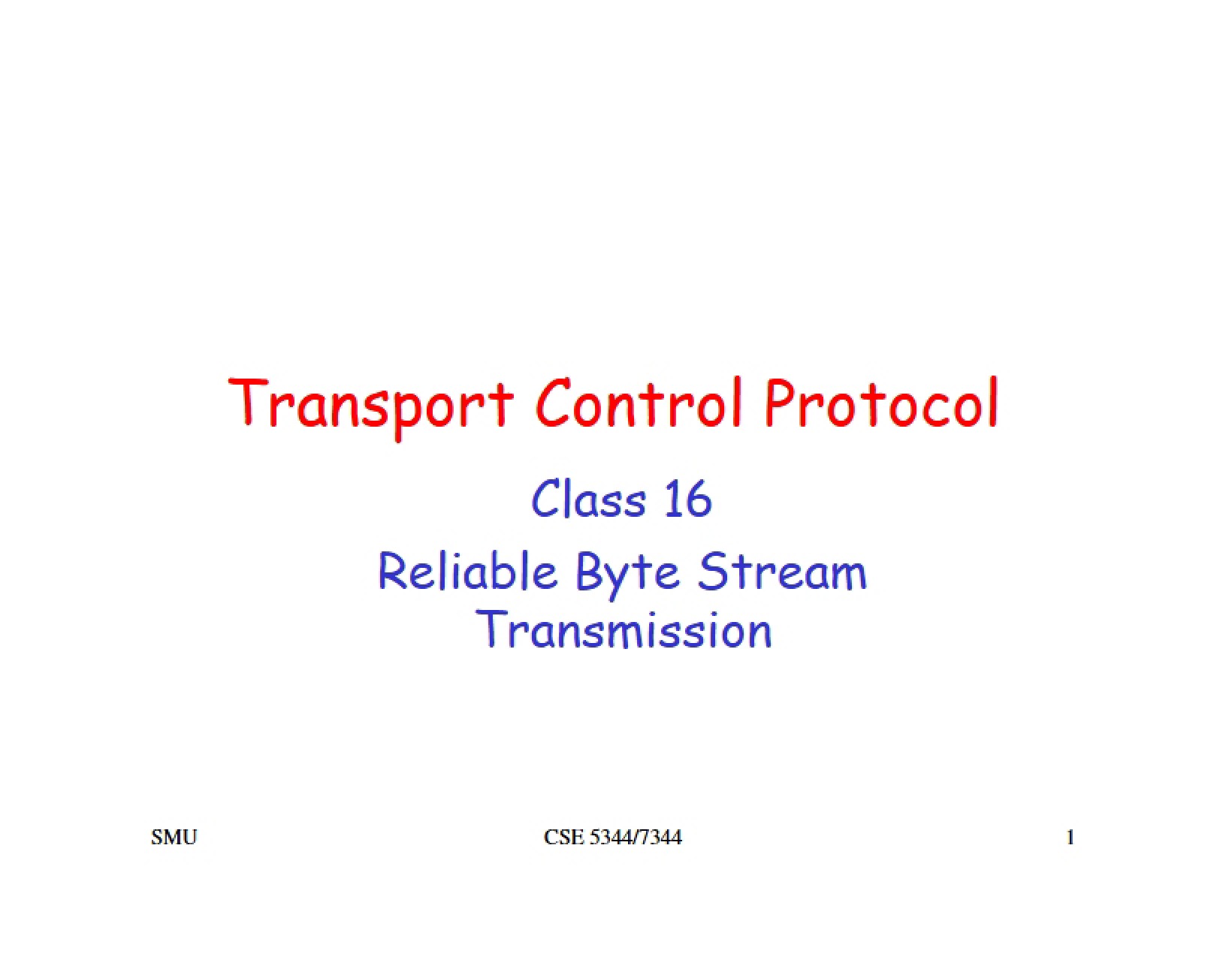 TCP (Transport Control Protocol)
