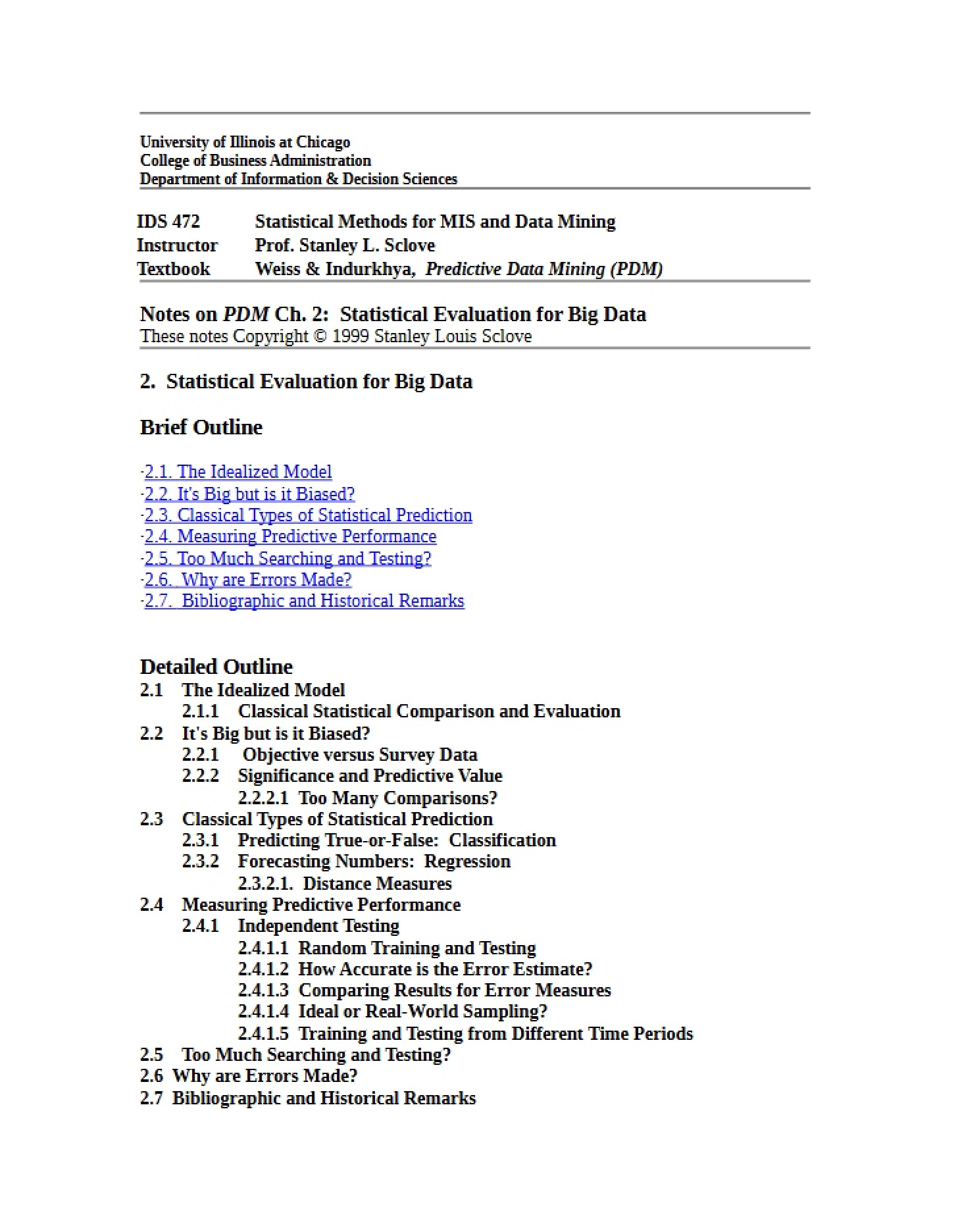 Data Mining and MIS Statistical Methods