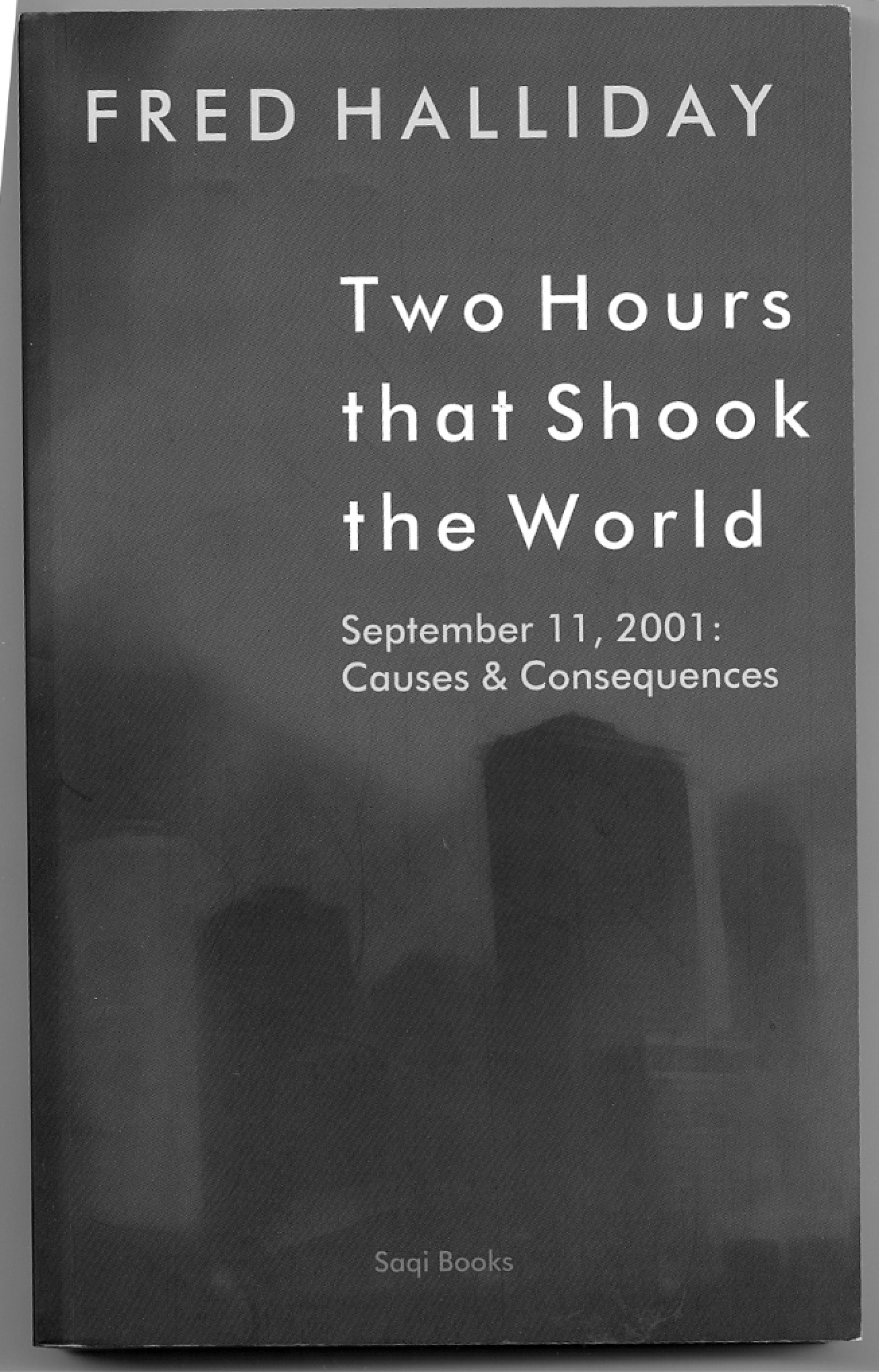 Two Hours That Changed the World