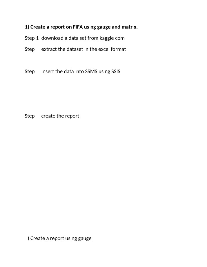 Step-by-Step Guide - Creating FIFA Reports Using Gauge and Matrix