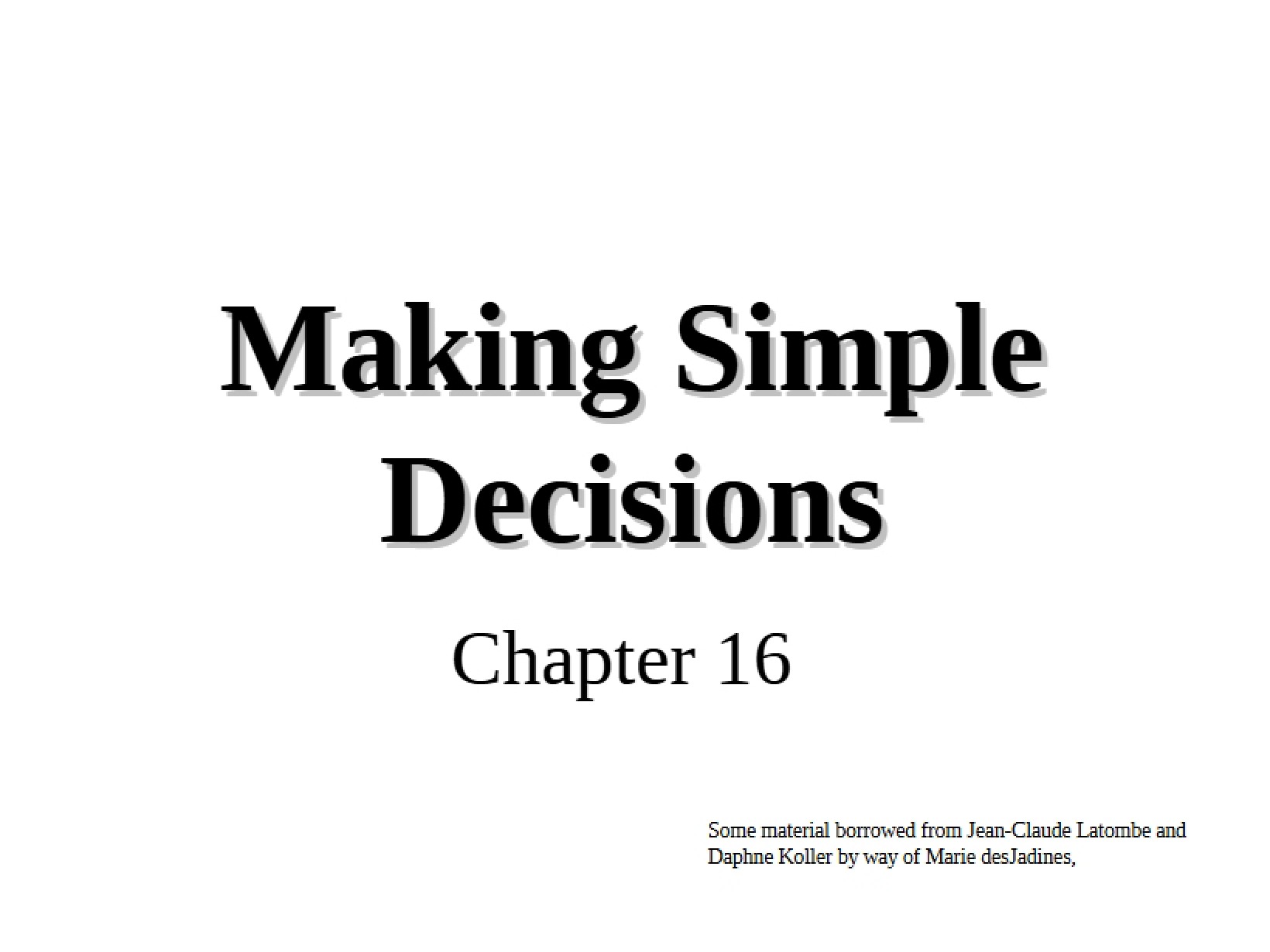 Simple Decision Making
