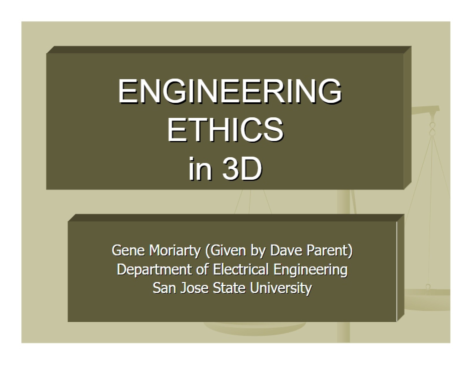 3D Engineering Ethics