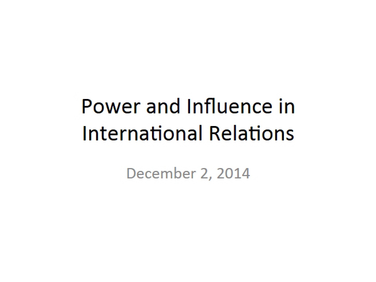 World Politics Lecture from December 2nd