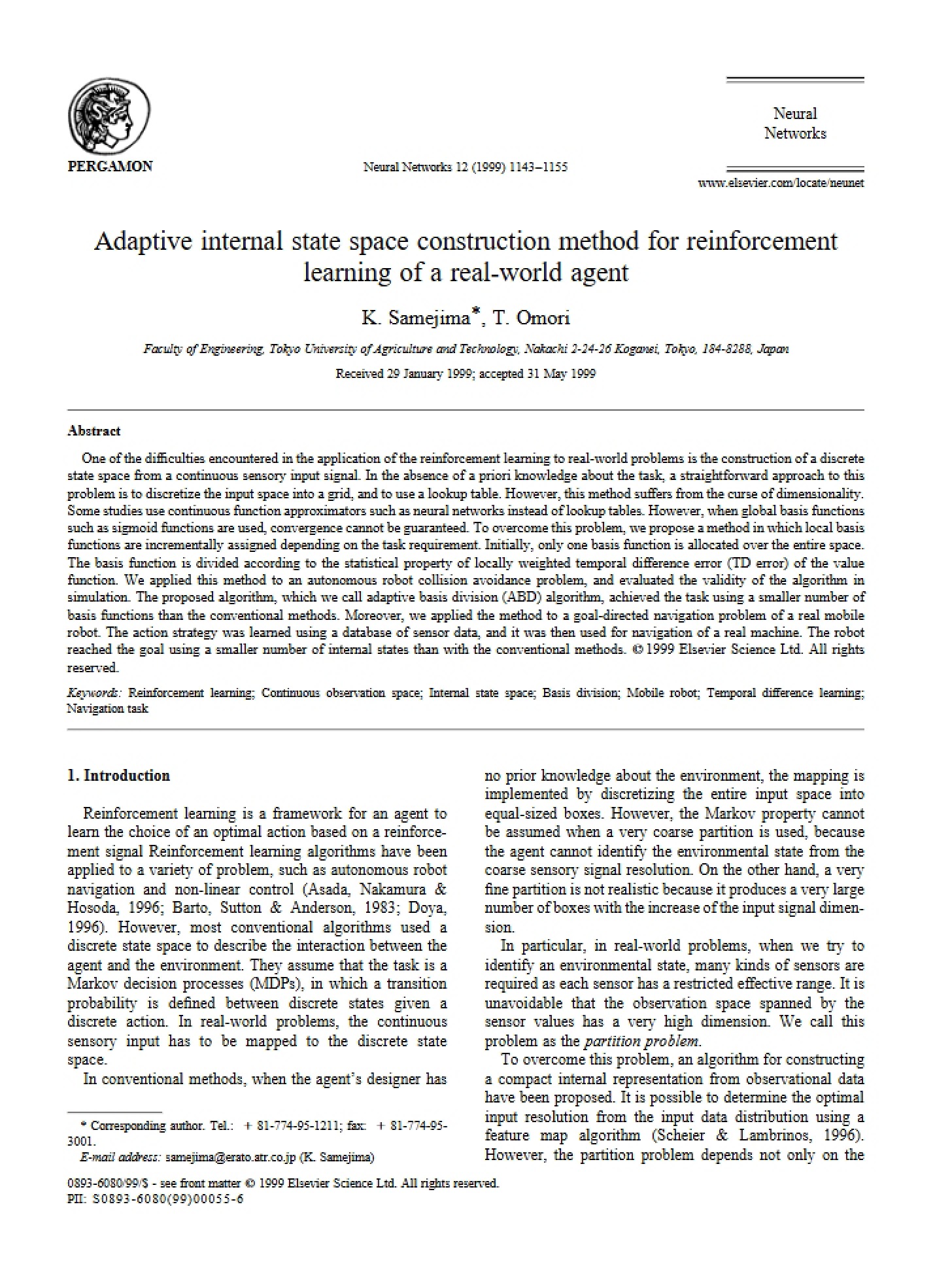 Real-World Agent Reinforcement Learning Adaptive Internal State Space Construction