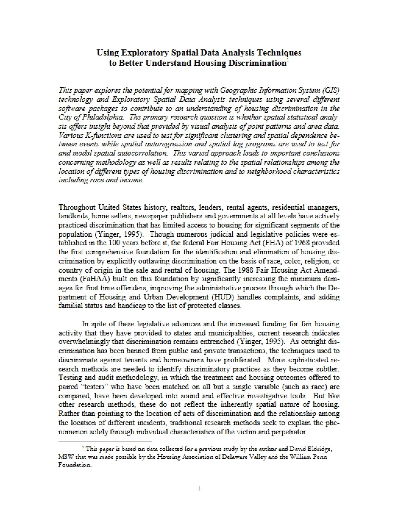 Using Exploratory Spatial Data Analysis Techniques