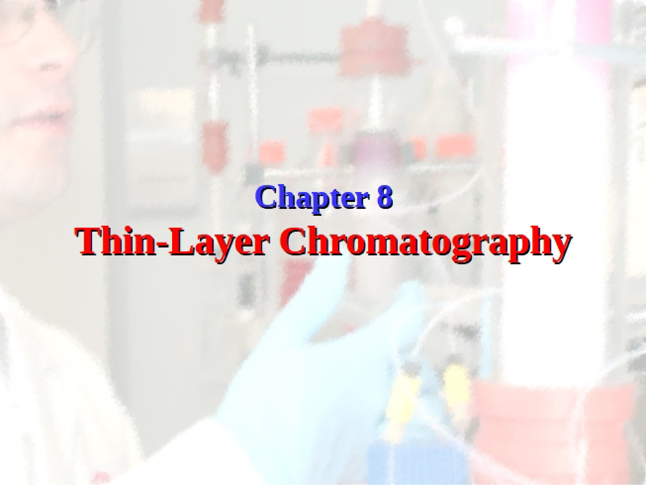 Chromatography Thin Layer
