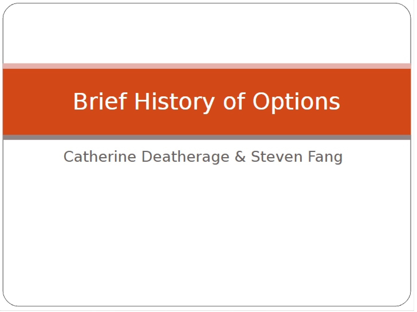 Options History Overview