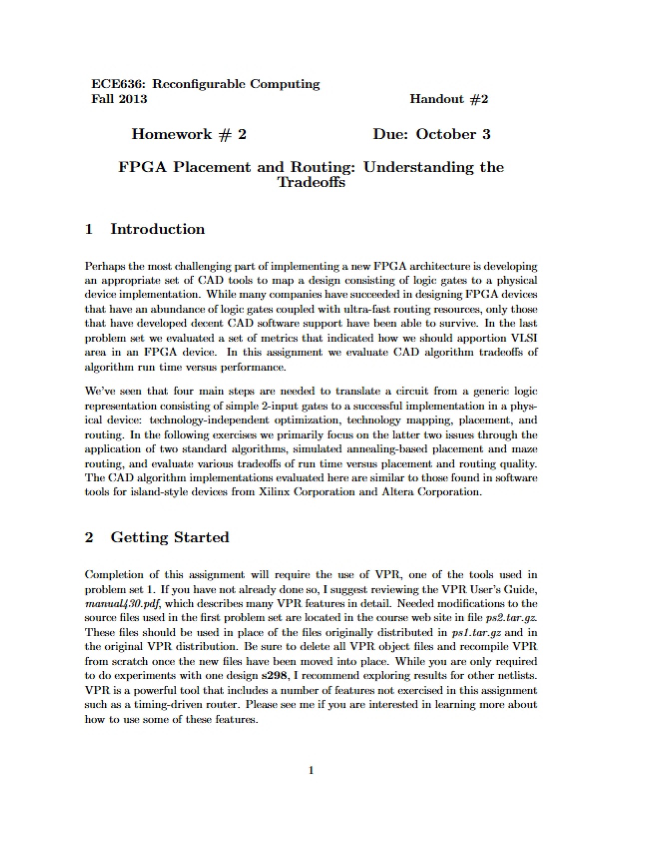 Tradeoffs in FPGA Routing and Placement
