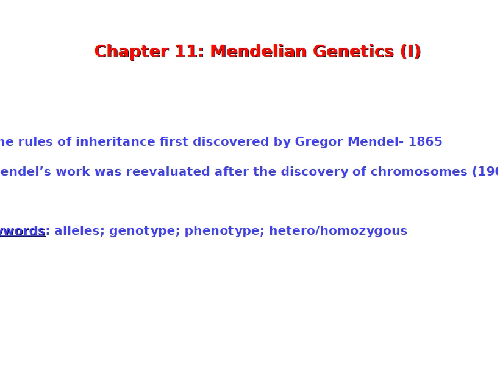 Mendelian Genetics Chapter Eleven