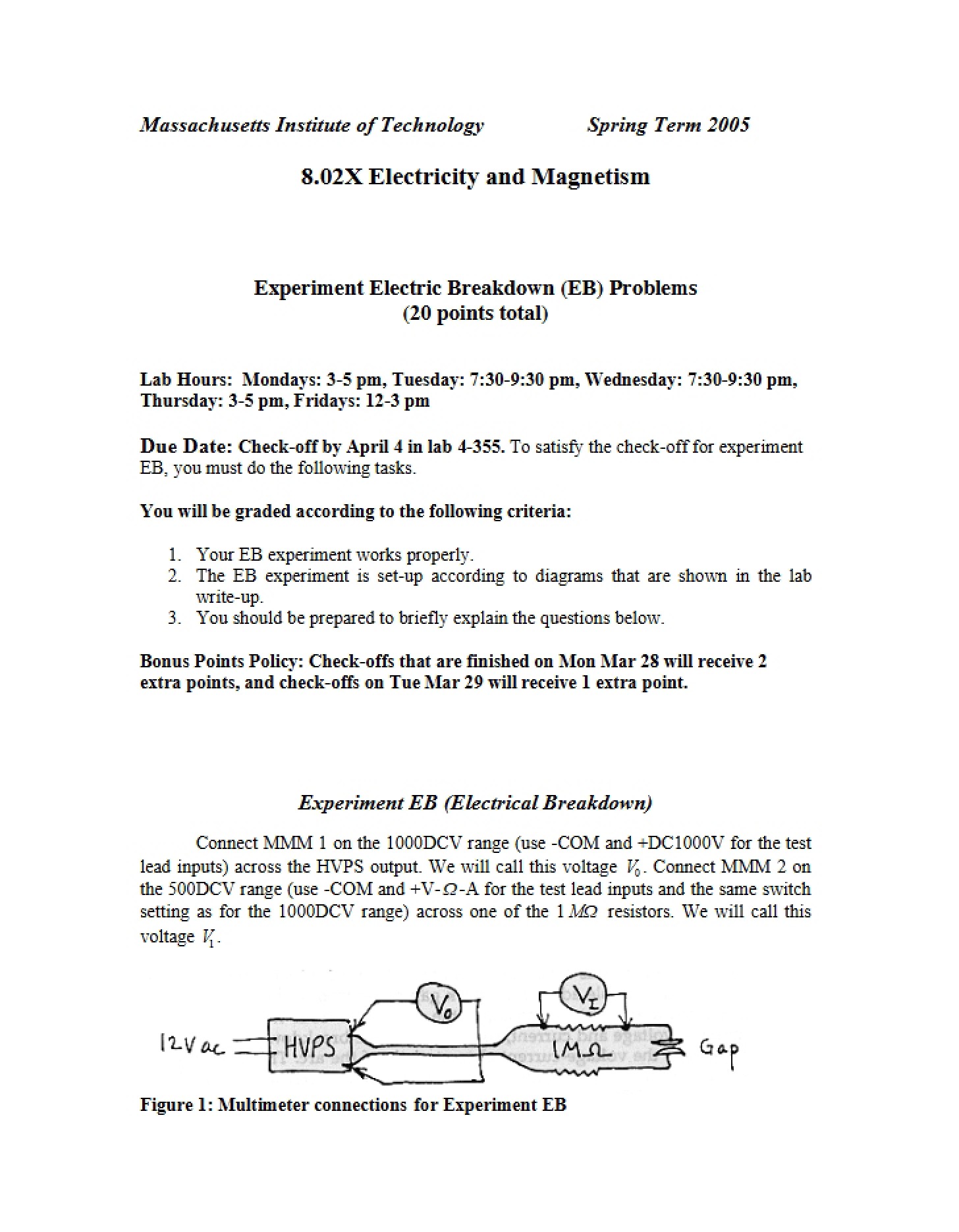 Problems in Electric Breakdown (EB) Experiment