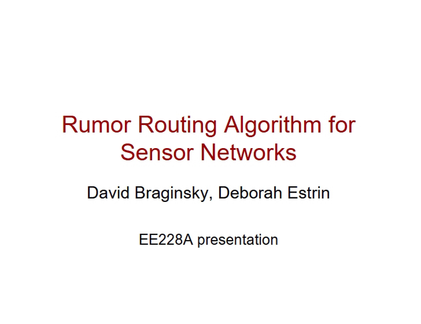 Sensor Network Rumor Routing Algorithm