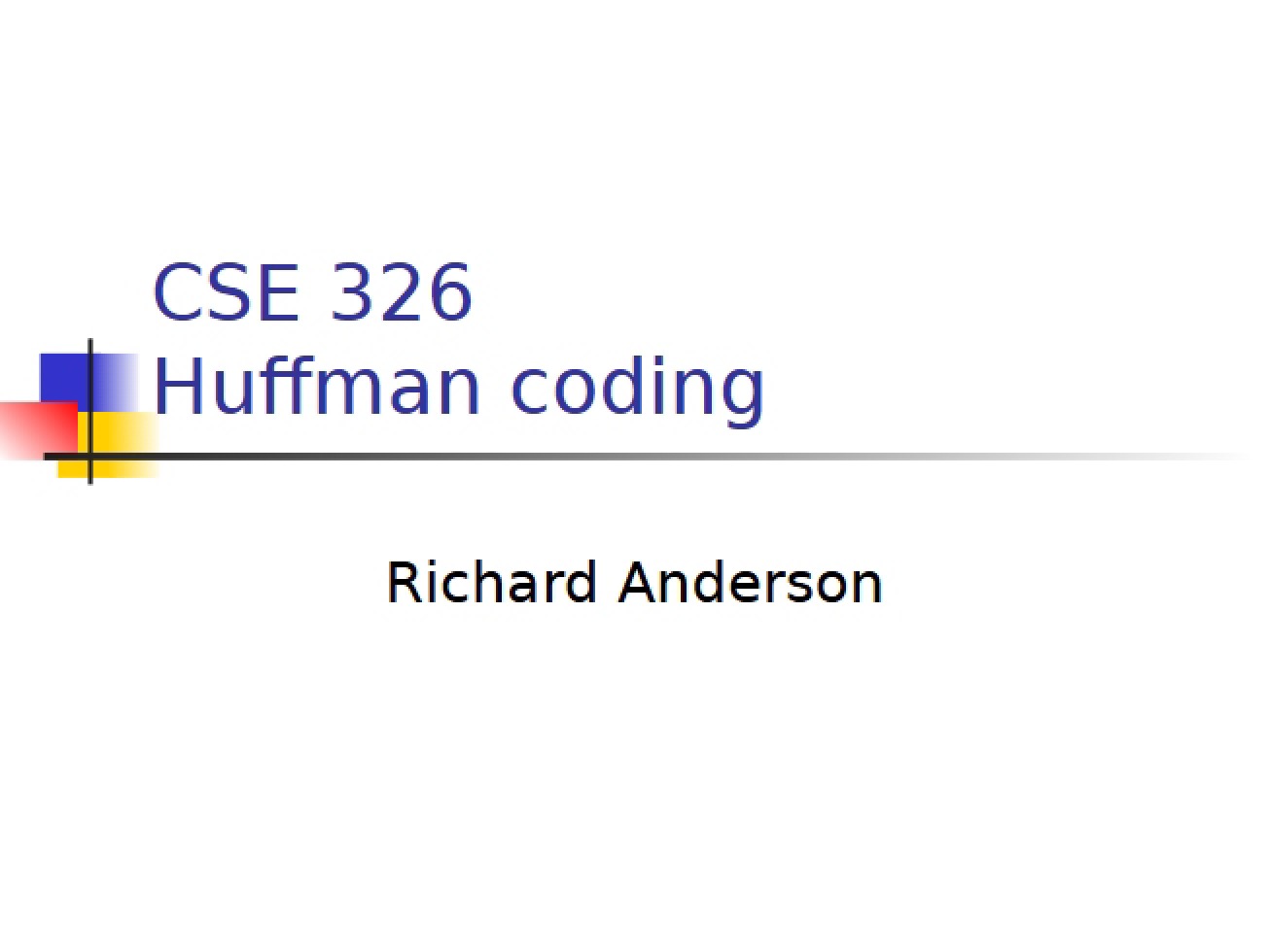 Coding with Huffman
