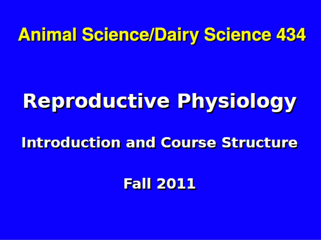 Intro Notes Reproductive Physiology