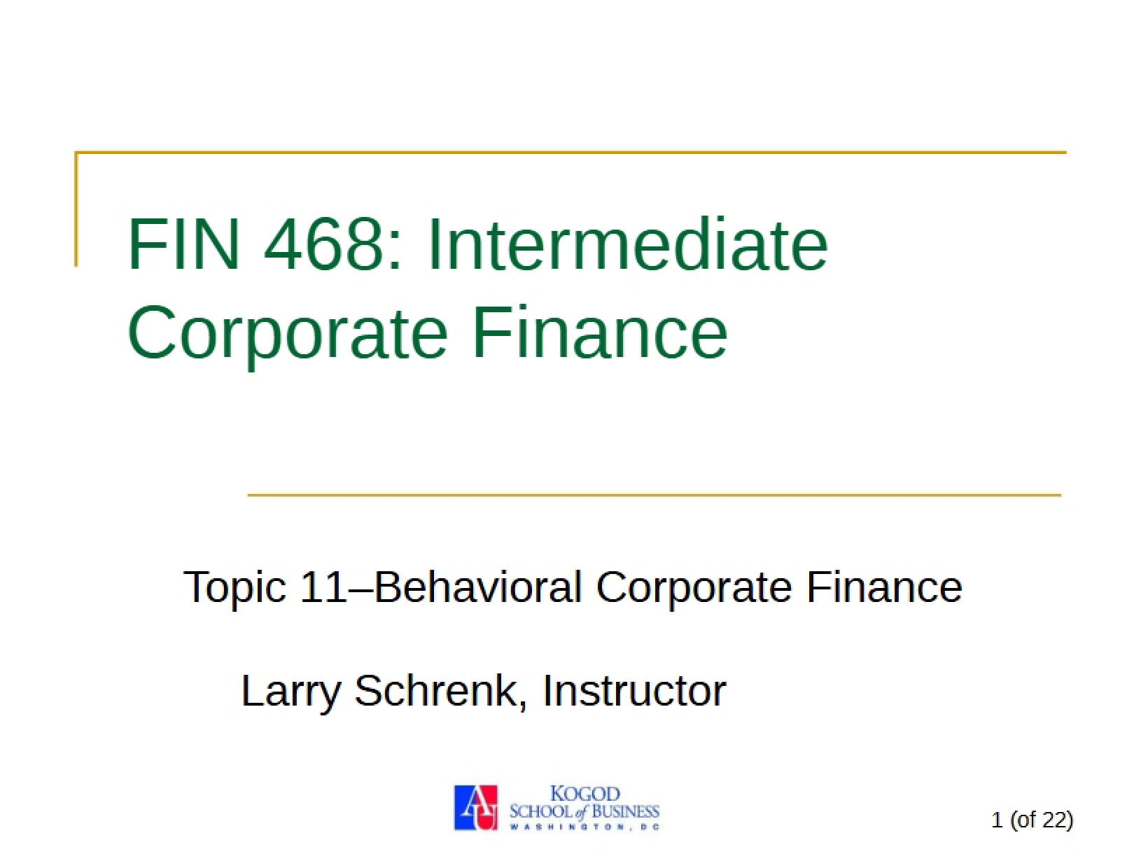 Corporate Finance at the Intermediate Level