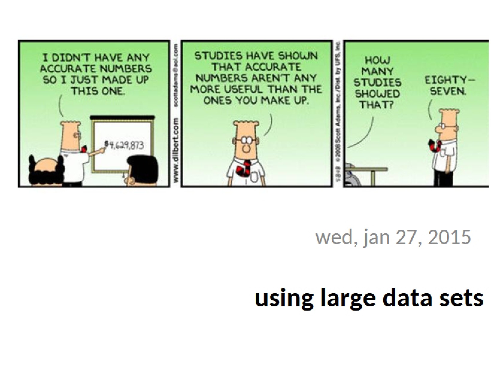 Large Data Set Usage Presentation