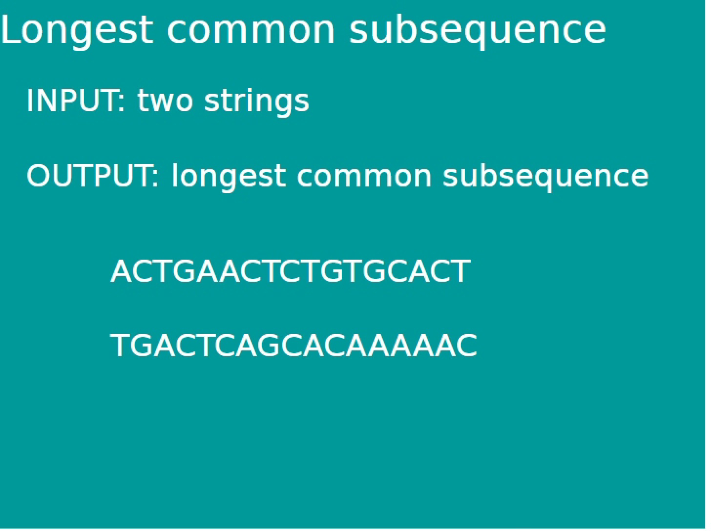 Longest Common Subsequence Notes
