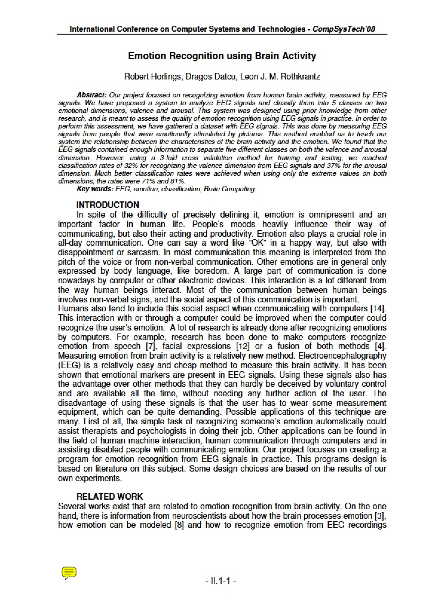 Brain Activity for Emotion Recognition
