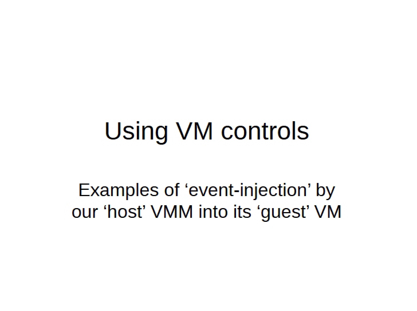 VM Control Usage