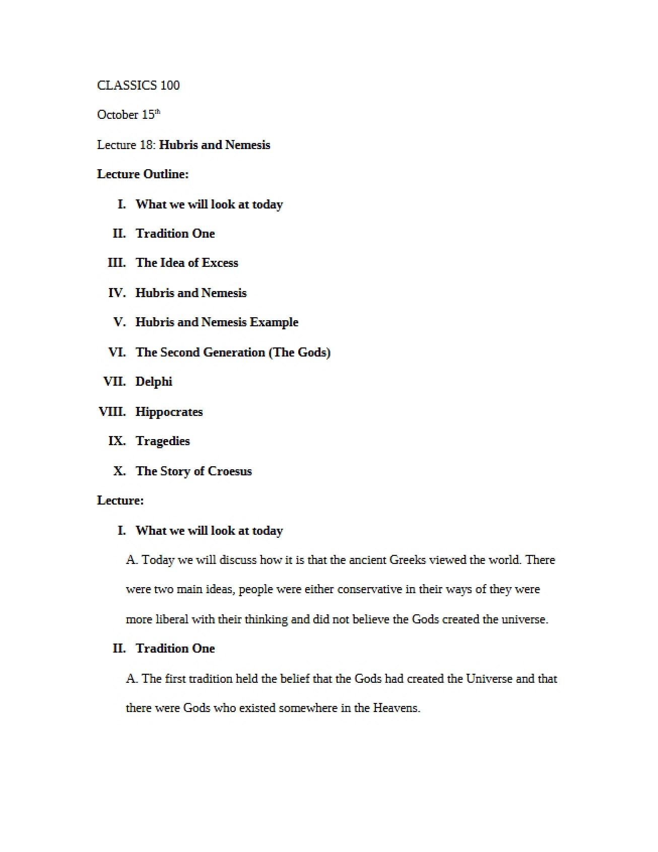 Nemesis and Hubris Lecture 18 Part I