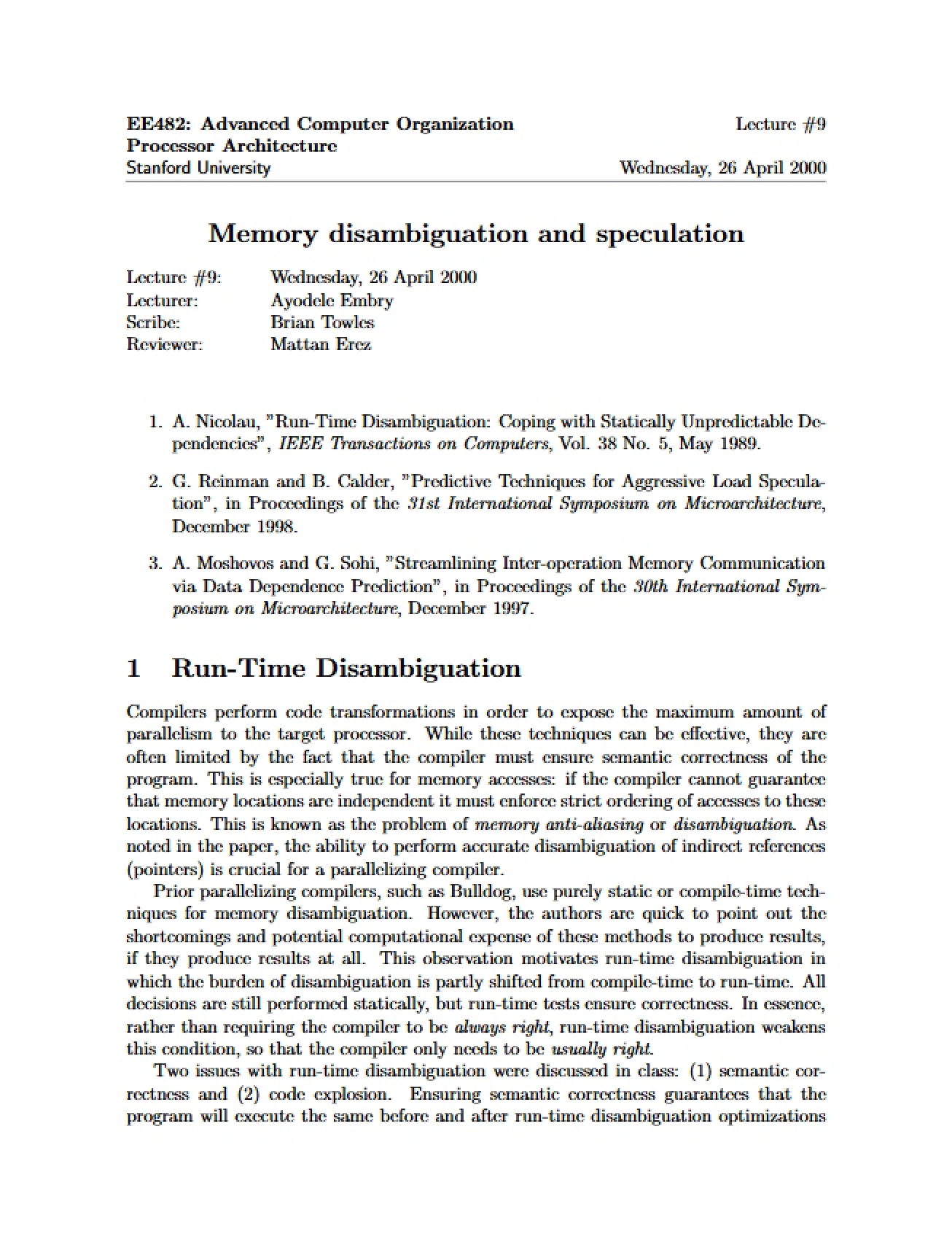 Speculation and Disambiguation in Memory