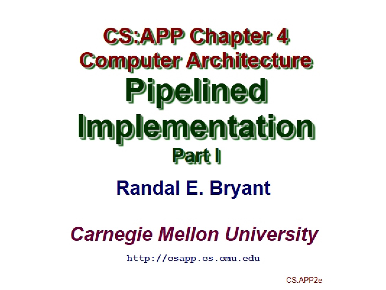 Implementation of Pipelines