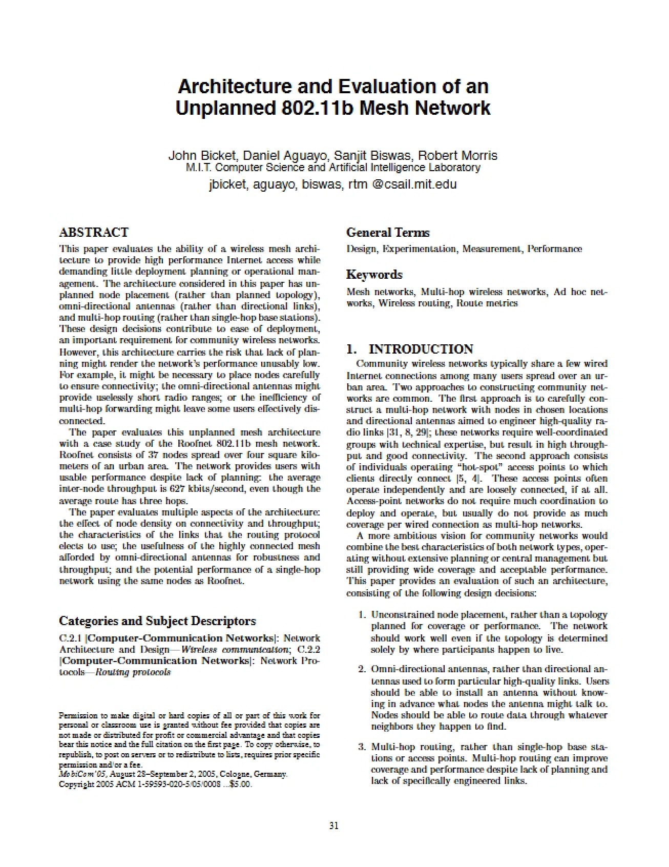 Evaluation and Architecture of an Unplanned 802.11b Mesh Network
