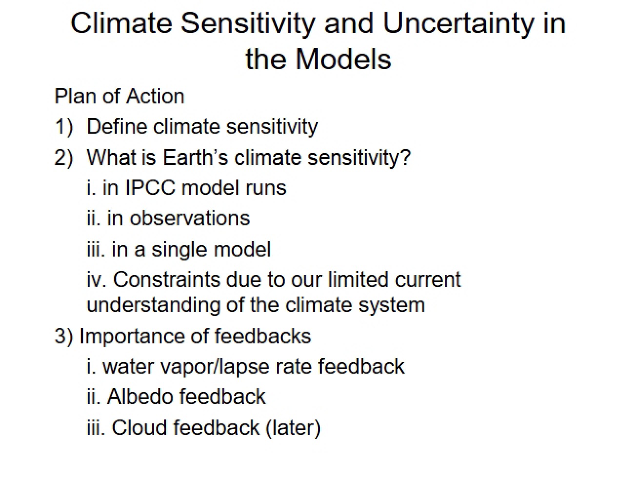 Model Uncertainty and Climate Sensitivity