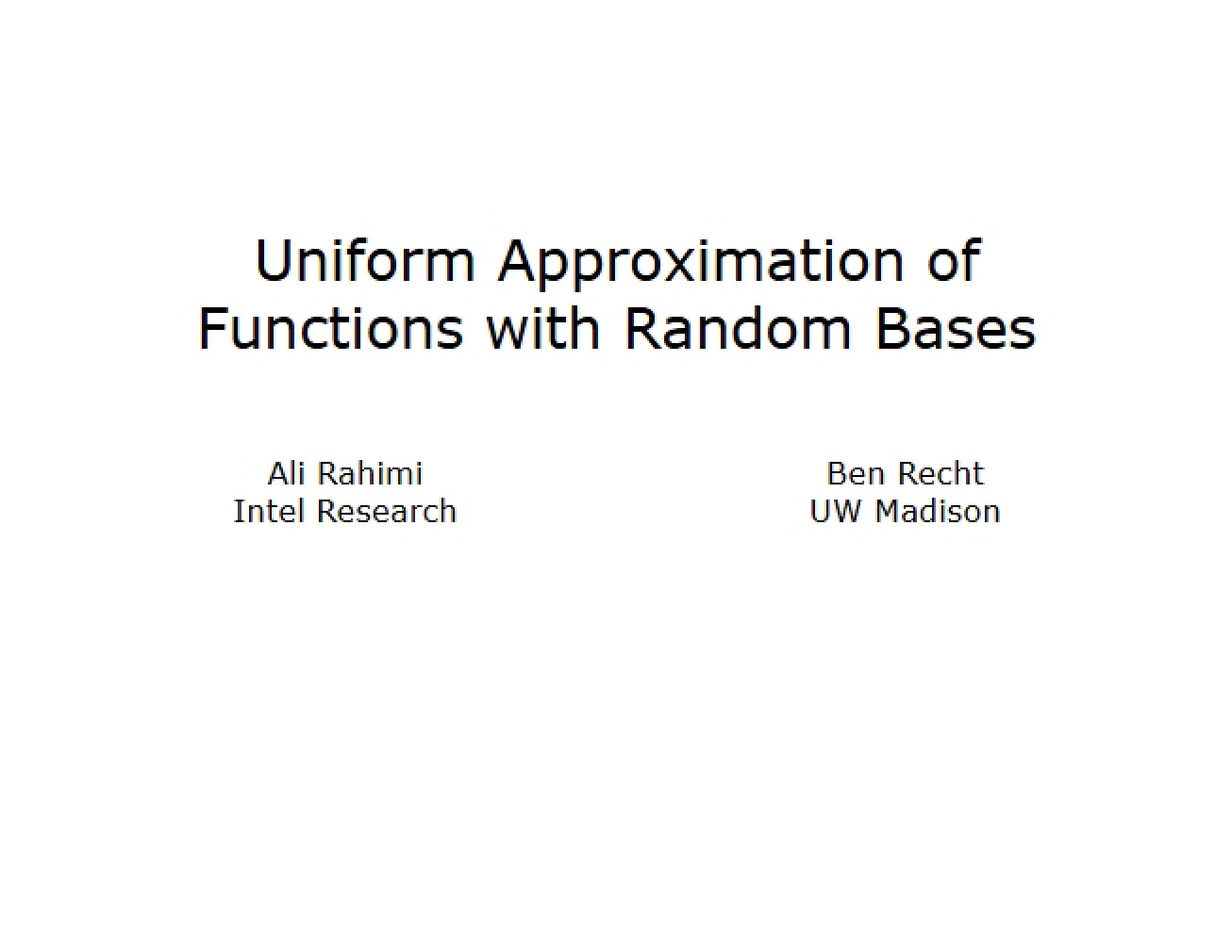 Random Bases for Uniform Function Approximation