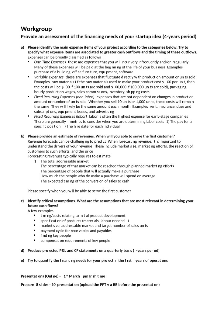Workgroup Assessment of Startup Financing Needs
