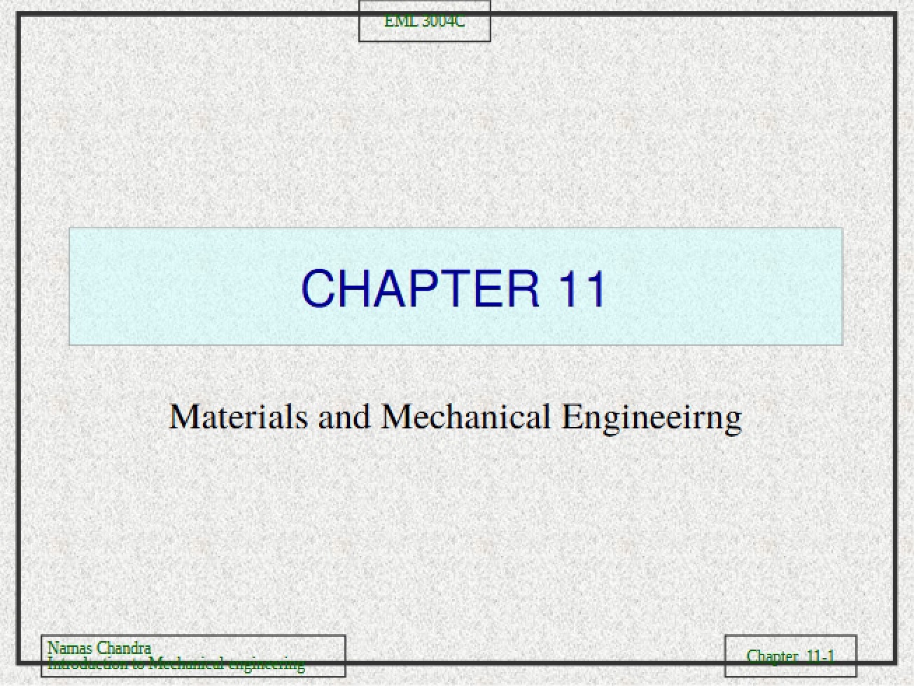 Eleventh Chapter Class Notes for Mechanical Engineering