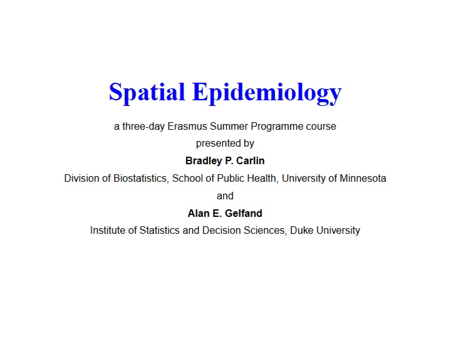 Spatial Epidemiology Analysis