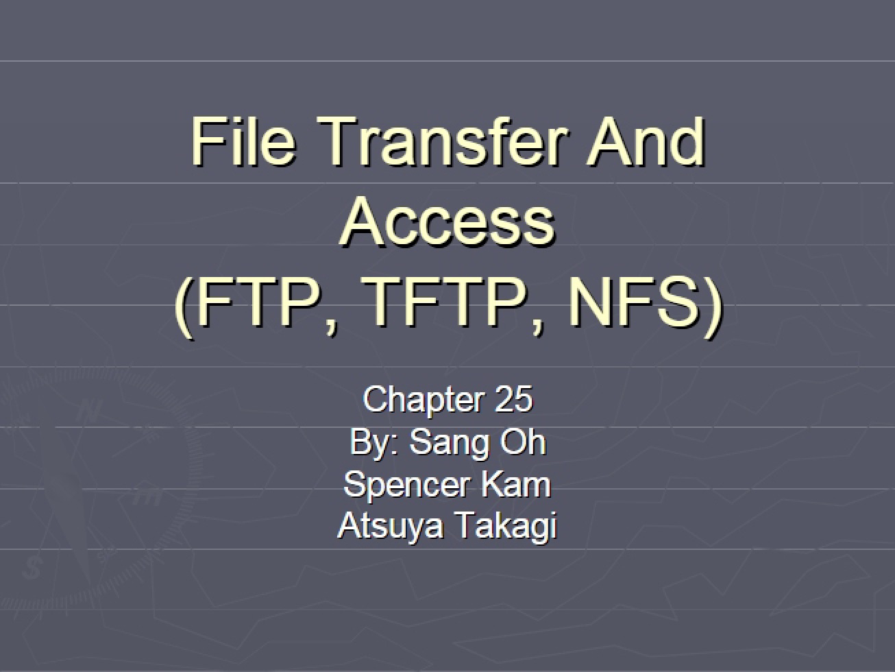 Access and Transfer of Files