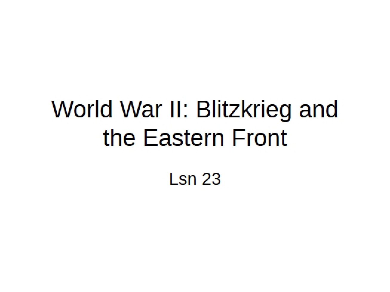 Eastern Front and Blitzkrieg in World War II
