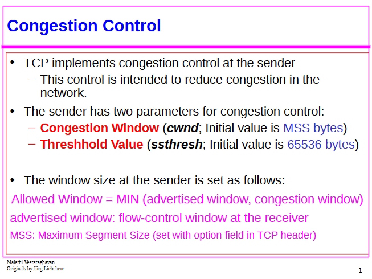 Control of Congestion