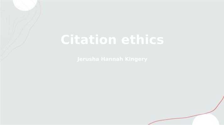Citation Ethics - Avoiding, Types, and Importance