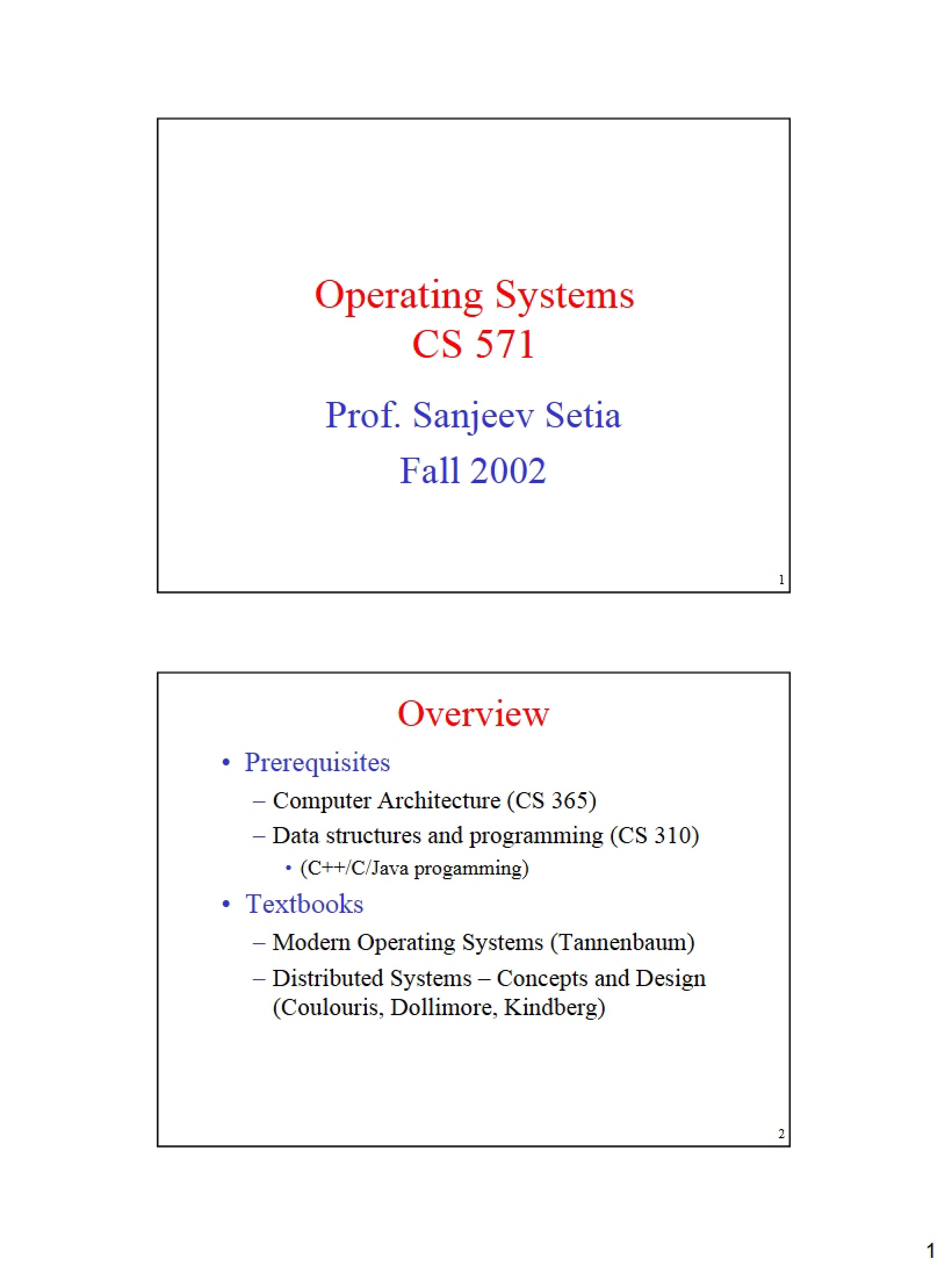 Slides for Operating Systems Lecture